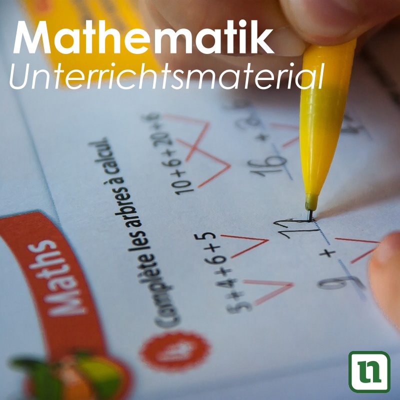 Unterrichtsmaterialien Mathematik