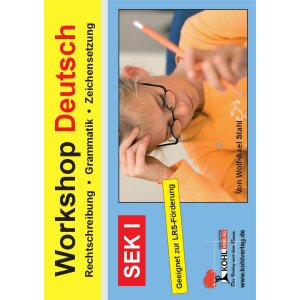 Workshop Deutsch:  Rechtschreibung - Grammatik -...