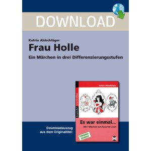 Frau Holle - Ein Märchen in drei Differenzierungsstufen