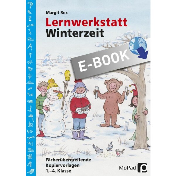 Lernwerkstatt Winterzeit - Fächerübergreifende Kopiervorlagen für Kl. 1-4