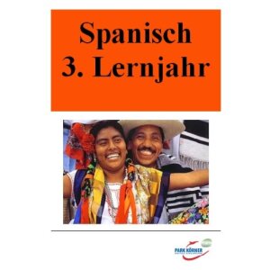 Grammatik Spanisch 3. Lernjahr