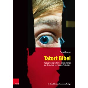 Tatort Bibel - Religionsunterricht mit...