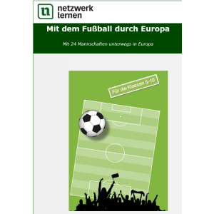 Mit dem Fußball durch Europa - 24 Länder, 24...