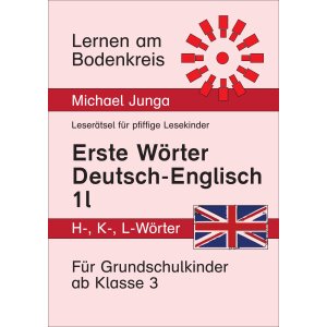 Erste Wörter mit H, K und L: Deutsch-Englisch...