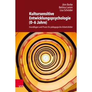 Kultursensitive Entwicklungspsychologie (0-6 Jahre)