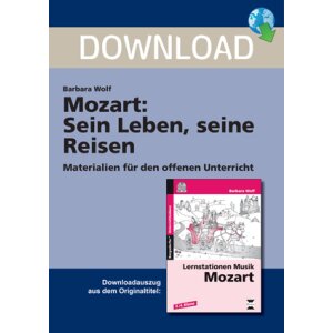 Mozart: Sein Leben, seine Reisen
