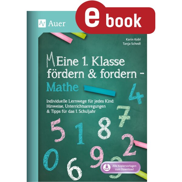 Meine 1. Klasse fördern und fordern in Mathe