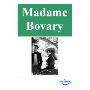 Gustave Flaubert: Madame Bovary (Schullizenz)