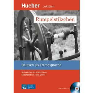 Hueber Lektüren - Rumpelstilzchen (Drei Märchen...