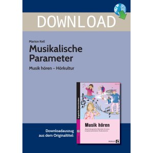 Musikalische Parameter - Musik hören, Hörkultur
