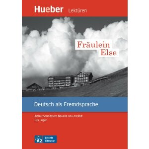 Lektüren: Fräulein Else - Arthur Schnitzlers...