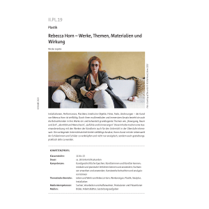 Rebecca Horn - Werke, Themen, Materialien und Wirkung
