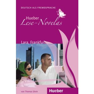 Lara, Frankfurt - Hueber Lese-Novelas (PDF/MP3)