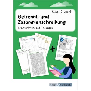 Getrennt- und Zusammenschreibung – Klasse 5/6...