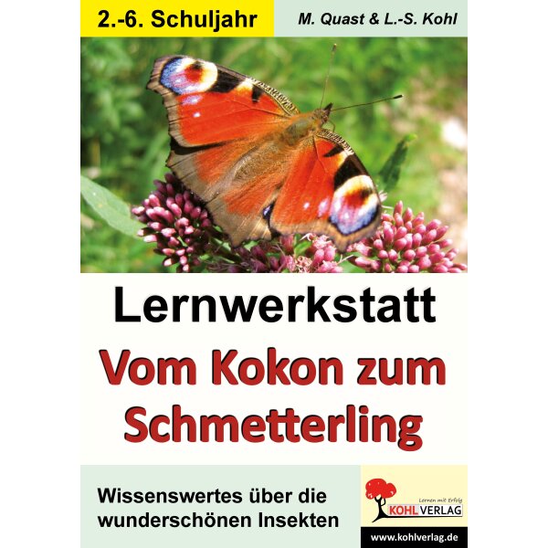 Vom Kokon zum Schmetterling - Klassen 2-6