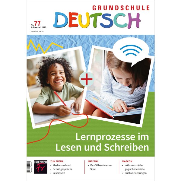 Grundschule Deutsch: Lernprozesse im Lesen und Schreiben
