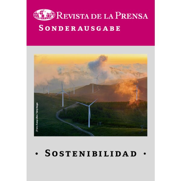 Sostenibilidad - Revista de la Prensa Sonderausgabe Klimawandel