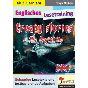 Englisches Lesetraining - Creepy Stories... the beginning