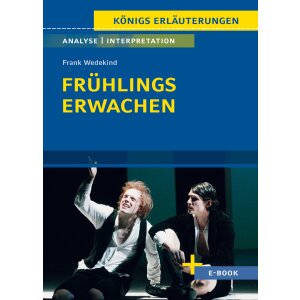 F.Wedekind: Frühlings Erwachen - Textanalyse und...