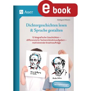 Dichtergeschichten lesen und Sprache gestalten