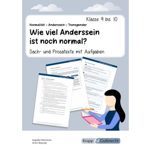 Sach- und Prosatexte: Normalität – Anderssein...