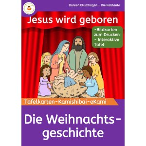 Die Weihnachtsgeschichte - Tafelkarten – Kamishibai...