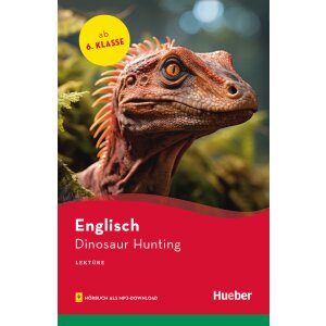 Dinosaur Hunting - Englisch-Lektüre ab Klasse 6