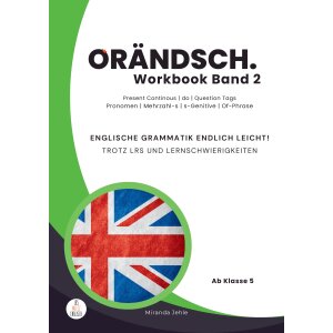 ORÄNDSCH. Englische Grammatik ab Klasse 5 - Workbook 2