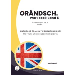 ORÄNDSCH. Englische Grammatik ab Klasse 7 - Workbook 5