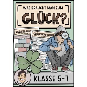 Was braucht man zum Glück? Klasse 5-7