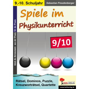 Spiele im Physikunterricht (Klasse 9/10)