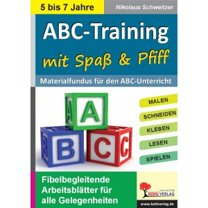 ABC-Training mit Spaß und Pfiff - Materialfundus...