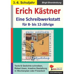 Erich Kästner - Eine Schreibwerkstatt für 8-...