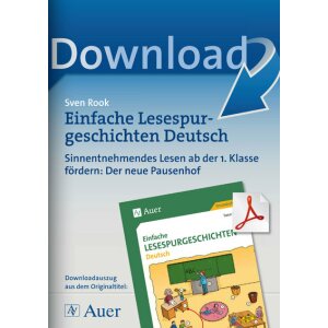 Der neue Pausenhof - Einfache Lesespurgeschichten Deutsch...