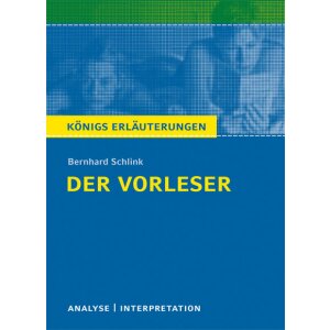 Schlink: Der Vorleser - Interpretation und Analyse