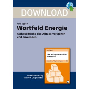 Den Alltagswortschatz erweitern: Wortfeld Energiewesen
